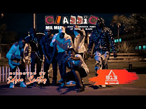 milmel - Classic ( ft  JC333  X  Loviesta Perry X  AF Swag X Blaise ) (vídeo online)