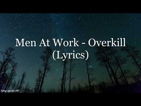 Men At Work - Overkill (Lyrics HD)