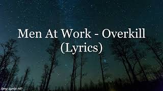 Download lagu Men At Work - Overkill (Lyrics HD) mp3 Download lagu Men At Work - Overkill (Lyrics HD) mp3