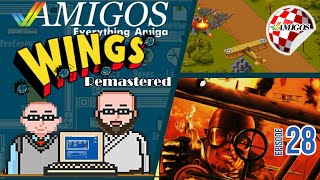 Wings is a Cinemaware Masterpiece! Amigos: Everything Amiga 28 Remastered