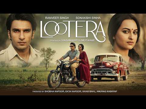 Full Romantic Movie || LOOTERA (लुटेरा) Ranveer Singh & Sonakshi Sinha || Bollywood Movie