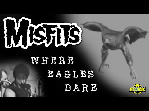 Where Eagles Dare - Misfits