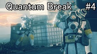 [実況] ＃4 Quantum Break