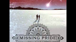 Missing Pride - Betrayed By Yourself