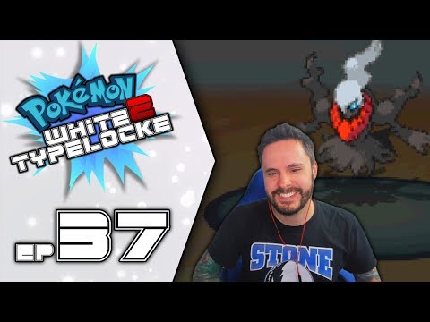 THAT'S A YIKES FROM ME! | Pokémon White 2 Randomizer Typelocke Part 37