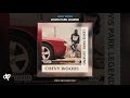 Chevy Woods Streets Don T Love You Lewis Park Legend