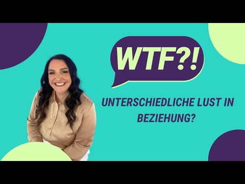 WTF?! Ist unterschiedliche Lust in Partnerschaften normal?