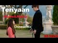 Teriyaan Asim Azhar Aima Baig Korean Love Story Chinese Mix 2018