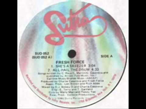 Fresh Force   She's a skeezer