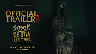 Sinopsis Sosok Ketiga: Lintrik, Kekuatan Gelap dalam Perselingkuhan, Tayang 6 November di Bioskop