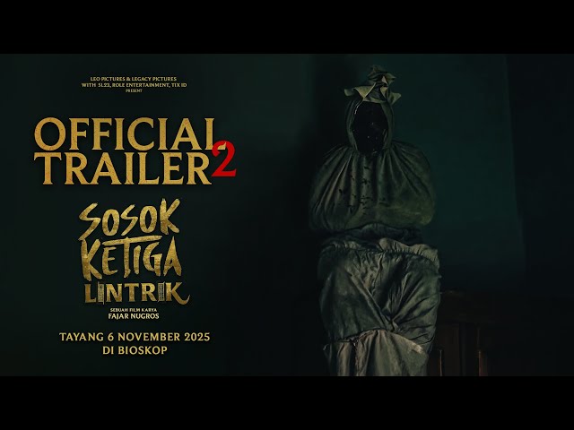 Sosok Ketiga: Lintrik - Official Trailer 2