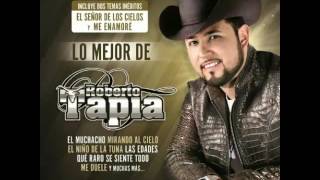 Que Te Faltó - Roberto Tapia