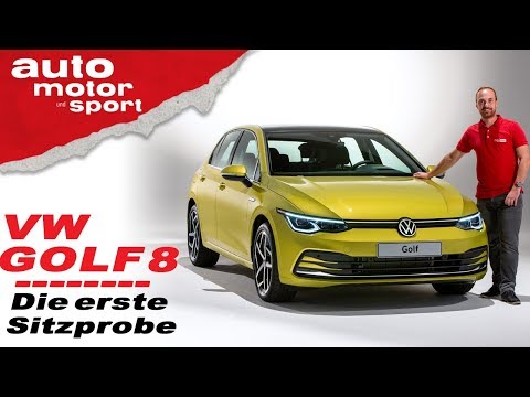 Der neue VW Golf 8:  Bereit für die Zukunft? | (Sitzprobe/Review) | auto motor und sport