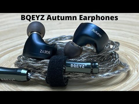 BQEYZ  Autumn Earphones Review