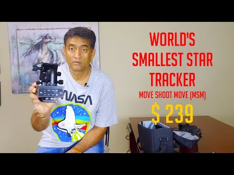 How to do Budget and Travel Ready Astrophotography Part2  Move Shoot Move (MSM) Star Tracker Review