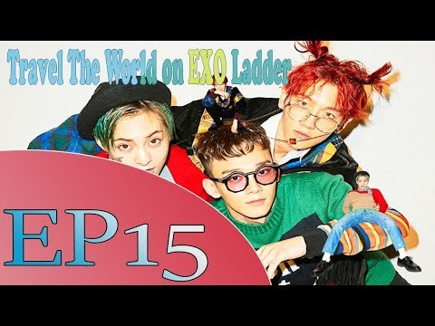 180608 'Travel The World on EXO Ladder' - CBX's Japan | EPISODE 15