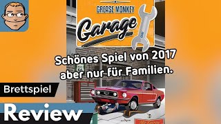 Grease Monkey Garage – Brettspiel – Review und Regelerklärung