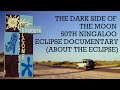Pink Floyd - The Dark Side Of The Moon 50th Ningaloo Eclipse Documentary (About The Eclipse)