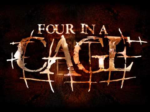 Four in a Cage - The end of the beginning