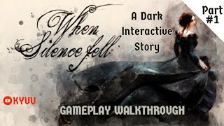 KYUU - When Silence Fell Part #1 - A Dark Interactive Story [Maximilian Niebuhr] | Adventure, 18+