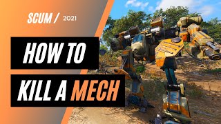 Scum | How to Kill a Mech (2021)