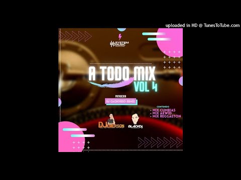 AKWID MIX- DJ EMERSON EL MAGO MELÓDICO-ATODO MIX VOL.4