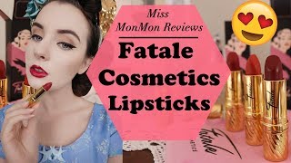 Fatale Cosmetics Lipsticks Review I Miss MonMon