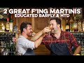 Martini vs. Martini with Educated Barfly | How to Drink