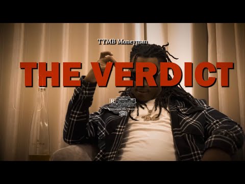 TYMB MoneyMan - "The Verdict" Prod. By Zaa Beatz