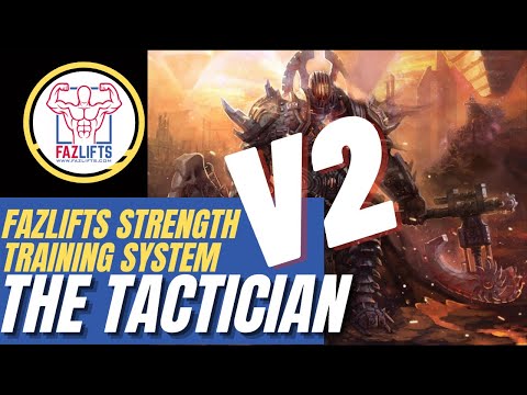 The Tactician v2: Strength System Out Now