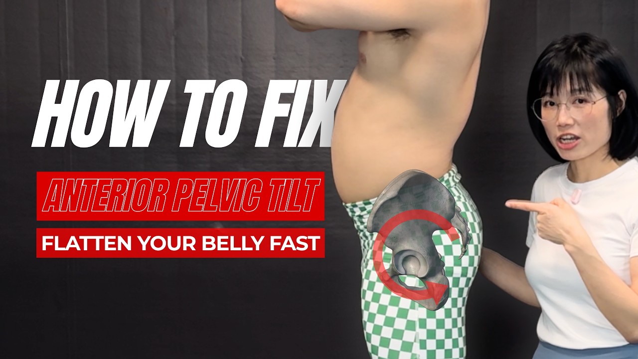 How To Fix Anterior Pelvic Tilt & Grow Taller