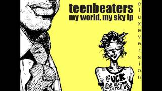 Teenbeaters - Dracula's Bride (1st version appeared on Ours Sour Demo)