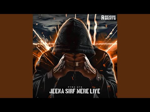 Jeena Sirf Mere Liye