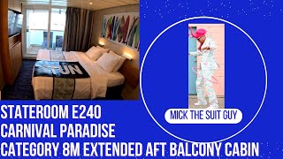 Cabin E240  an Extended Aft Balcony Stateroom on Carnival Paradise