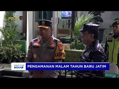 KAPOLDA JATIM PASTIKAN KONDUKTIVITAS MALAM PERGANTIAN TAHUN