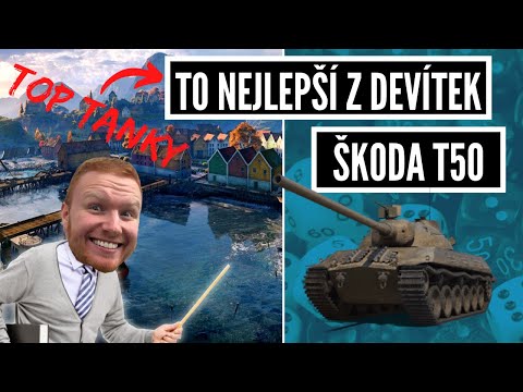 To nejlepší z devítek - Škoda T50