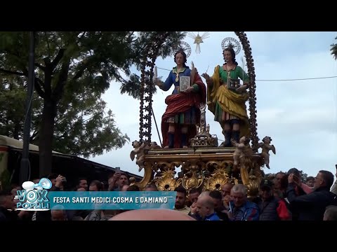 Vox Populi | Festa Santi Medici Cosma e Damiano