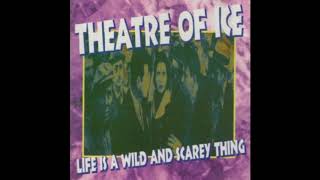 Theatre of Ice - A Cool Dark Place [1992] *Lyrics*