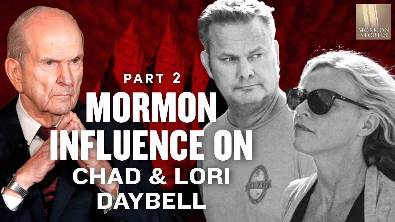 The Mormon Influences on Chad Daybell and Lori Vallow — Part 2