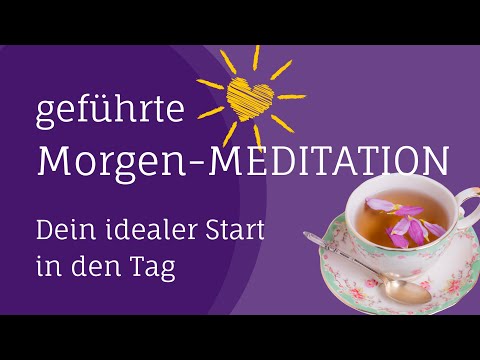 Der perfekte Morgen: 5 Minuten-Meditation für Klarheit und Energie - traumasensibel gestaltet