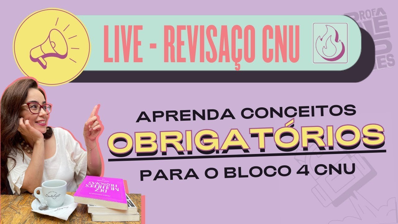 Aprenda conceitos obrigatórios para o Bloco 4 CNU