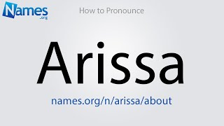 Download lagu How to Pronounce Arissa mp3