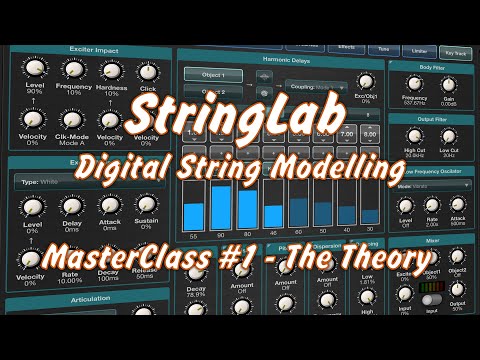 StringLab for iOS - Physical String Modeling - MasterClass #1