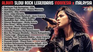 Download lagu ALBUM SLOW ROCK LEGENDARIS DIVA TERBAIK INDONESIA X MALAYSIA | Cover By Metal Melodis Vibes mp3