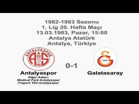 Antalyaspor 0-1 Galatasaray [HD] 13.03.1983 - 1982-1983 Turkish 1st League Matchday 20