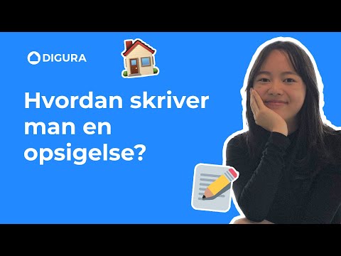 Hvordan skriver man en opsigelse? | DIGURA