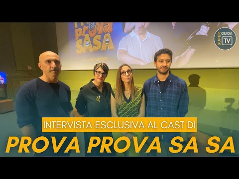 Intervista al cast di "prova prova sa sa" su Amazon Prime Video dal 2 novembre