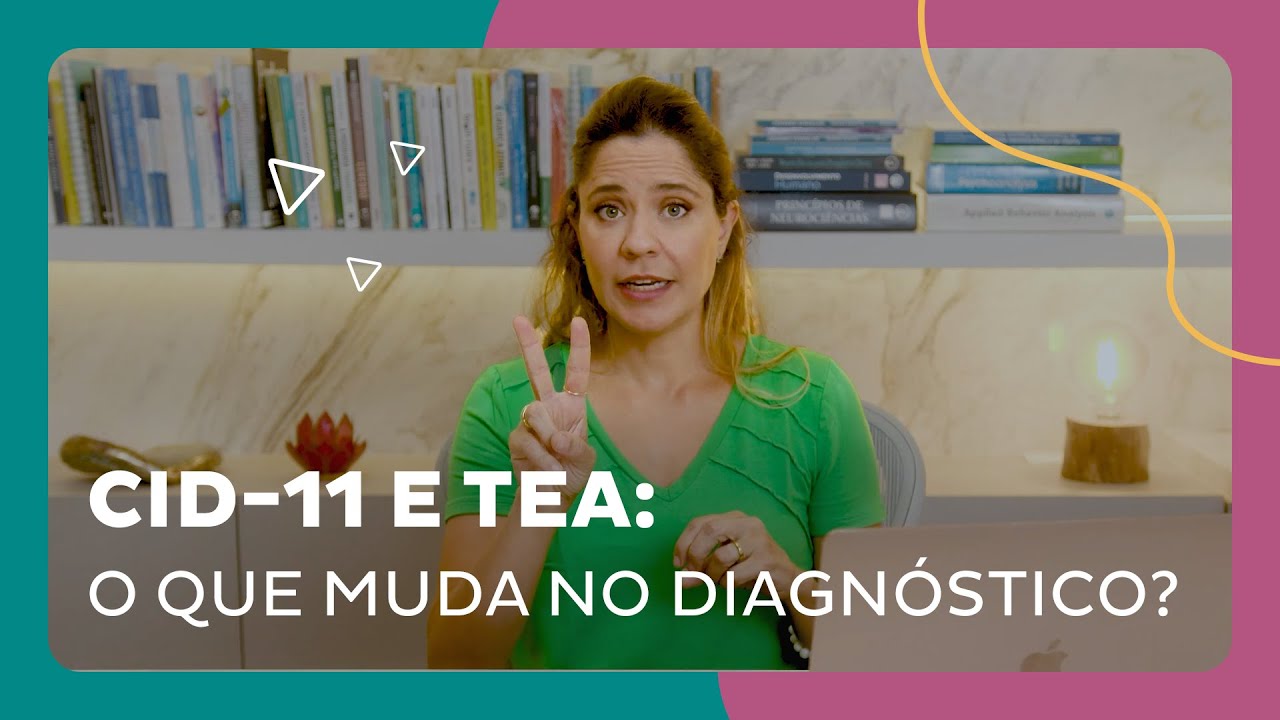 CID-11 mudou o diagnóstico do TEA? Tudo o que você precisa saber!