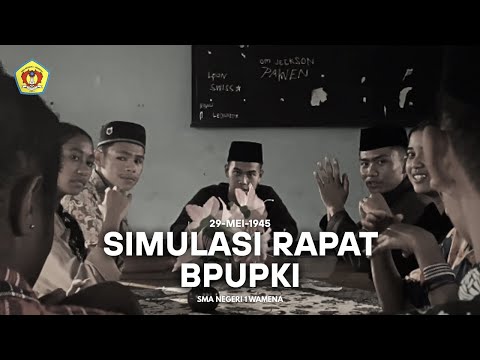 SIMULASI RAPAT BPUPKI - Film Pendek Tugas Sejarah SMA Negeri 1 Wamena 