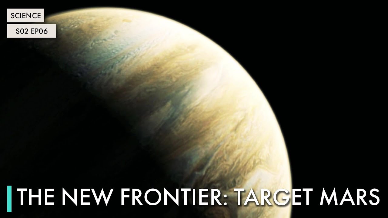 The New Frontier: Target Mars